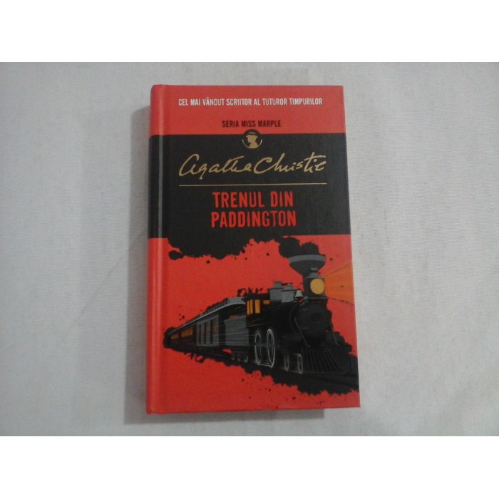  TRENUL DIN PADDINGTON  - AGATHA CHRISTIE